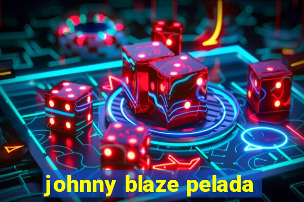 johnny blaze pelada